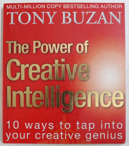 THE POWER OF CREATIVE INTELLIGENCE by TONY BUZAN , 2001