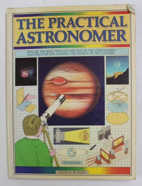 THE PRACTICAL ASTRONOMER by COLIN A . RONAN , 1981
