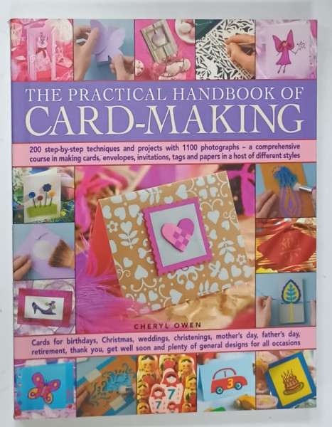 THE PRACTICAL HANDBOOK OF CARD - MAKING by CHERYL OWEN , 2015