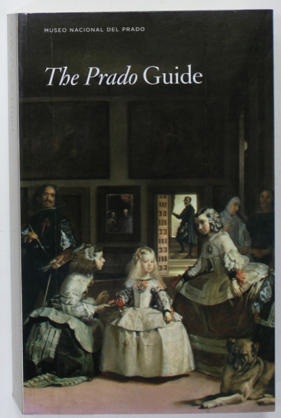 THE PRADO GUIDE , 2009 , TEXT IN LIMBA ENGLEZA