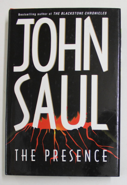 THE PRESENCE by JOHN SAUL , 1997