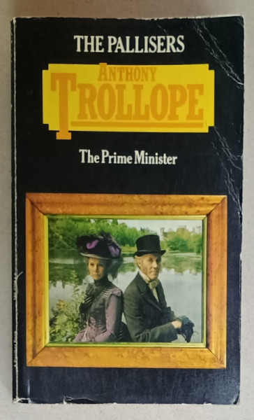 THE PRIME MINISTER by ANTHONY TROLLOPE , SERIA ' THE PALLISERS ' , 1975