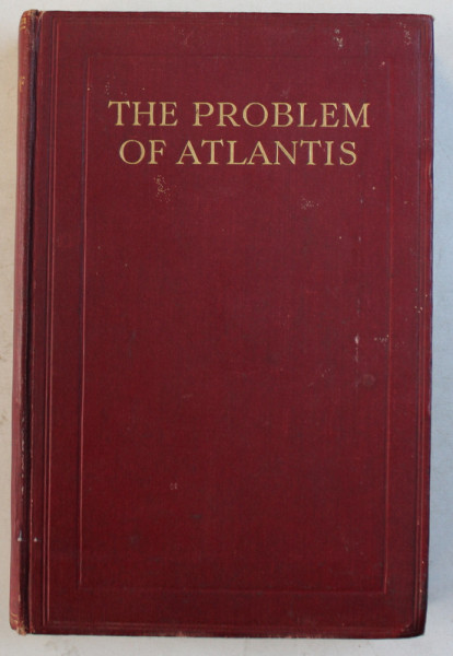 THE PROBLEM OF ATLANTIS by LEWIS SPENCE , 1924
