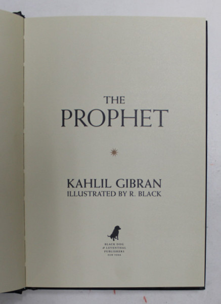 THE PROPHET by KAHLIL GIBRAN , illustrated by R. BLACK , 2020