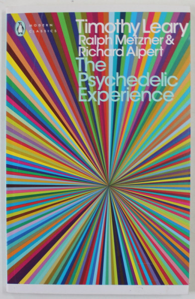 THE PSYCHEDELIC EXPERIENCE by TIMOTHY LEARY ...RICHARD ALPERT , 2008