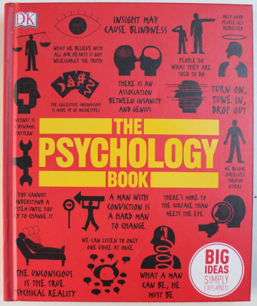 THE PSYCHOLOGY BOOK , editors SAM ATKINSON and SARAH TOMLEY , 2011