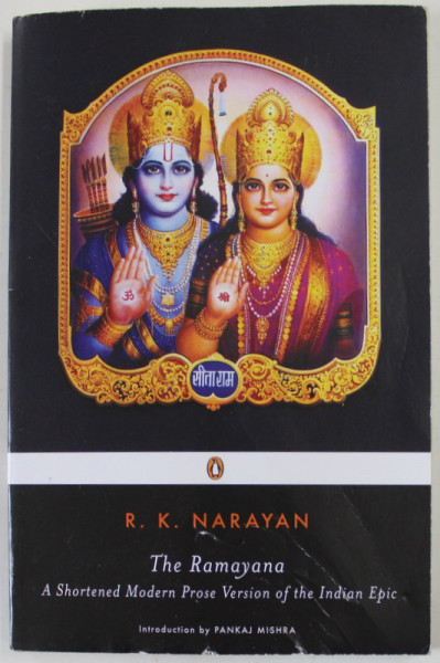 THE RAMAYANA by R.K. NARAYAN , 2006 , COPERTA CU URME DE UZURA SI DEFECTE