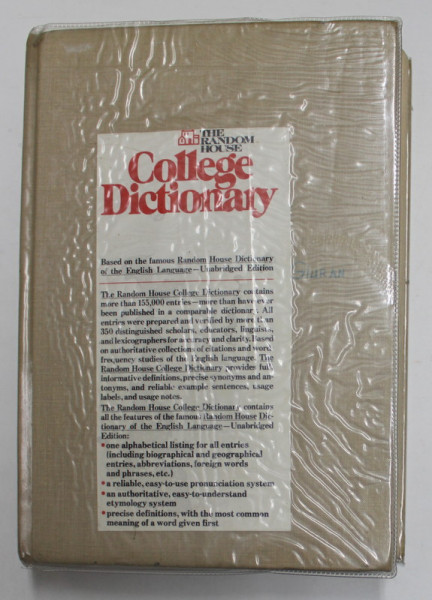 THE RANDOM HOUSE COLLEGE DICTIONARY by LAURENCE URDANG and STUART BERG FLEXNER , 1972 , TIPARITA PE HARTIE DE BIBLIE * , PREZINTA  URME DE UZURA SI MICI INTERVENTII PRIN LIPIRE