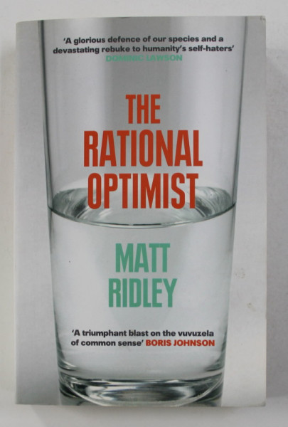 THE RATIONAL OPTIMIST by MATT RIDLEY , 2010