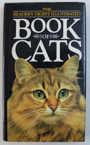 THE READER 'S DIGEST ILLUSTRATED BOOK OF CATS , 1992