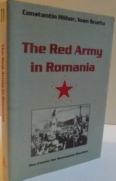 THE RED ARMY IN ROMANIA , 2000 , DEDICATIE*