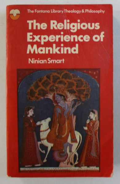 THE RELIGIOUS EXPERIENCE OF MANKIND by NINIAN SMART , 1970