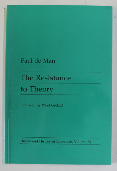 THE RESISTANCE TO THEORY by PAUL DE MAN , 2012