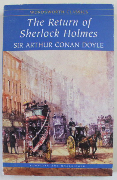THE RETURN OF SHERLOCK HOLMES by SIR ARTHUR CONAN DOYLE , 2000