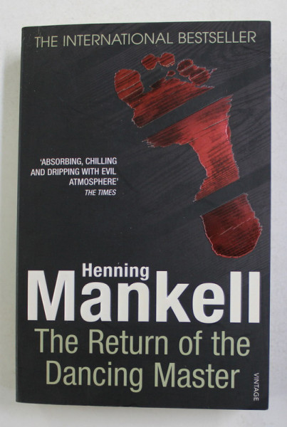 THE RETURN OF THE DANCING MASTER by HENNING MANKELL , 2009