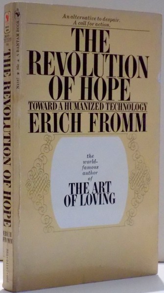 Erich Fromm on Our Relation to Technology