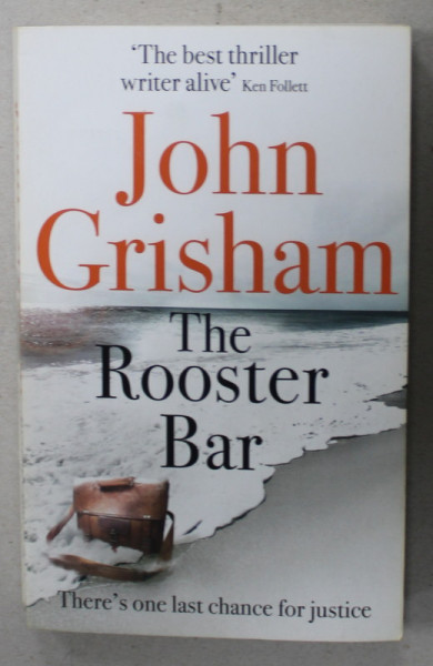 THE ROOSTER BAR by JOHN GRISHAM , 2018