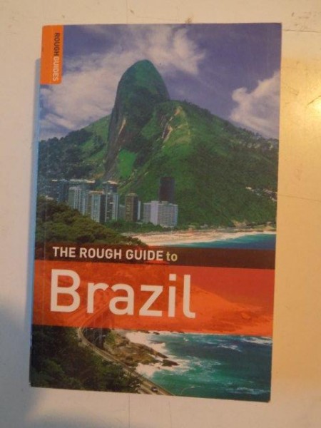 THE ROUGH TO BRAZIL by DAVID CLEARY... OLIVER MARSHALL , 2006