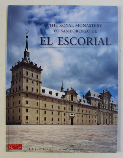 THE ROYAL MONASTERY OF SAN LORENZO DE EL ESCORIAL , 2012