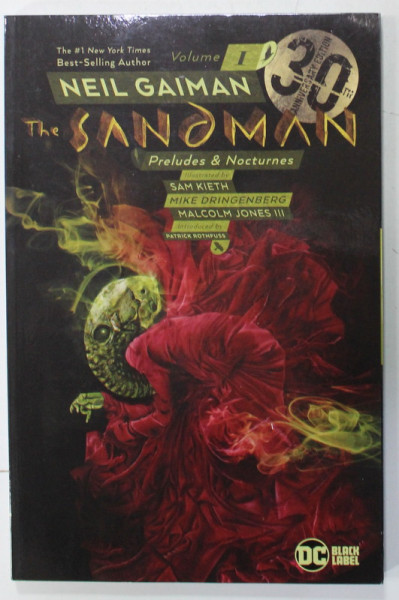THE SANDMAN , No. 1 : PRELUDES and NOCTURNES by NEIL GAMAN , illustrated by SAM KIETH ...MALCOM JONES III , 2018 , BENZI DESENATE *