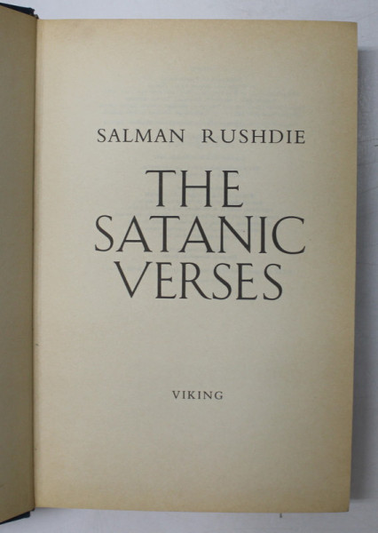 THE SATANIC VERSES by SALMAN RUSHDIE , 1988