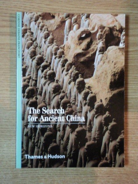 THE SEARCH FOR ANCIENT CHINA , 1999