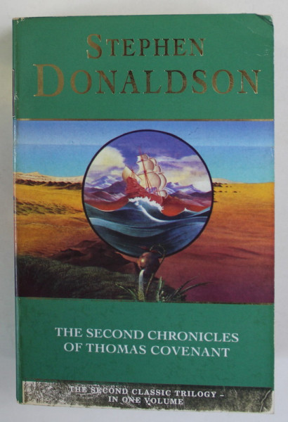 THE SECOND CHRONICLES OF THOMAS COVENANT by STEPHEN DONALDSON , 1994