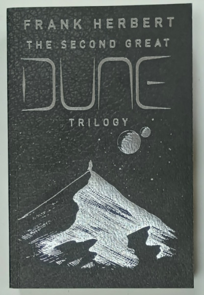 THE SECOND GREAT DUNE TRILOGY by FRANK HERBERT , 2022, VEZI DESCRIEREA !