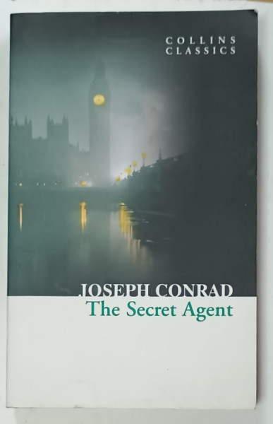 THE SECRET AGENT by JOSEPH CONRAD , 2011