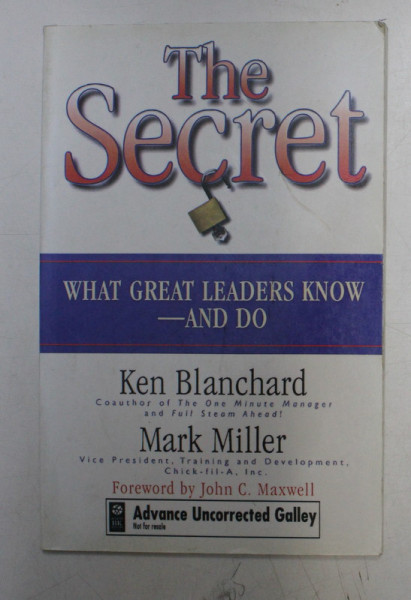 THE SECRET by KEN BLANCHARD , MARK MILLER , 2003
