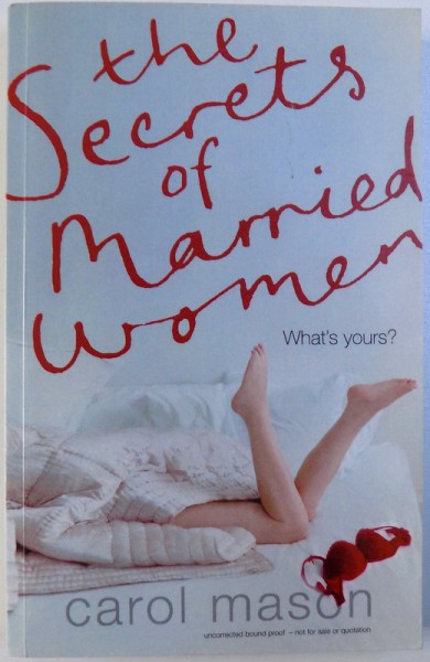 THE SECRETS OF MARRIED WOMEN de CAROL MASON, 2007