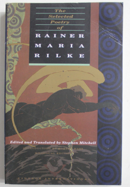 THE SELECTED POETRY OF RAINER MARIA RILKE , 1982 , PREZINTA URME DE INDOIRE SI DE UZURA