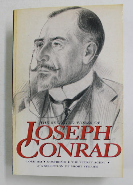 THE SELECTED WORKS OF JOSEPH CONRAD , 2005