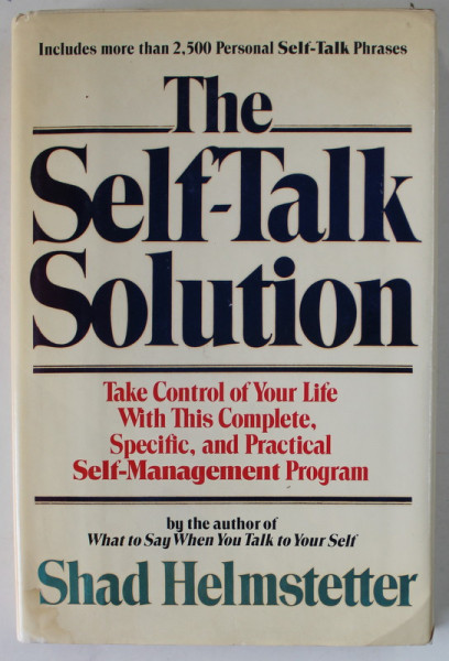THE SELF - TALK SOLUTION by SHAD HELMSTETTER , 1987