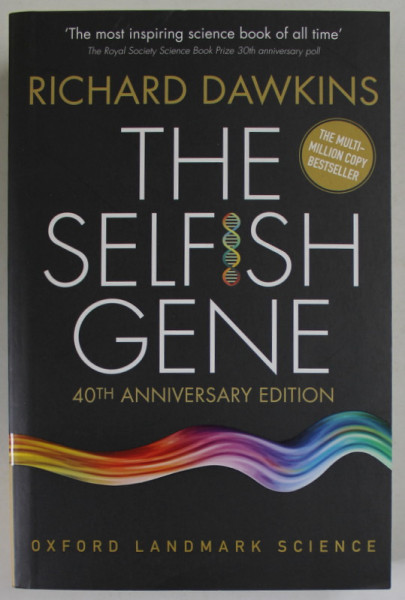 THE SELFISH GENE by RICHARD DAWKINS , 2016