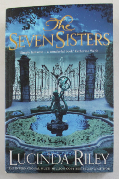 THE SEVEN SISTERS - MAIA 'S STORY by LUCINDA RILEY , 2014