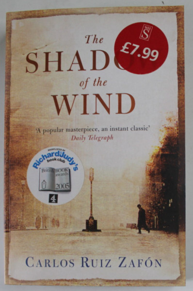 THE SHADOW OF THE WIND by CARLOS RUIZ ZAFON , 2005