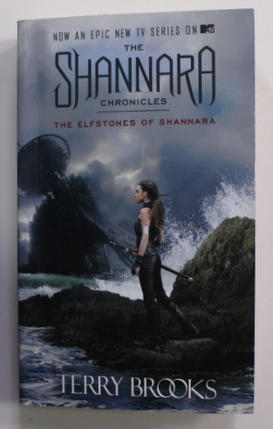 THE  SHANNARA  CHRONICLES - BOOK ONE : THE ELFSTONES OF SHANNARA by TERRY BROOKS  , 2015