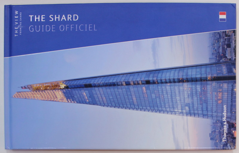 THE SHARD , GUIDE OFFICIEL , 2015