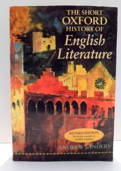 THE SHORT OXFORD HISTORY OF ENGLISH by ANDREW SANDERS , 1996