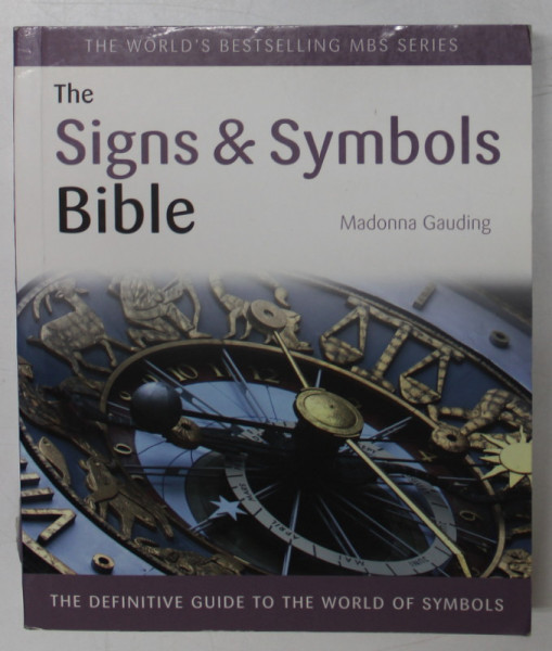 THE SIGNS &amp;amp;amp; SYMBOLS BIBLE by MADONNA GAUDING , 2011 *COTOR UZAT