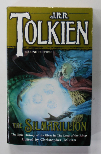 THE SILMARILLION by J.R.R. TOLKIEN , 1999, COPERTA BROSATA