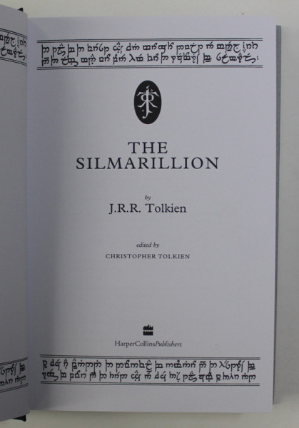 THE  SILMARILLION by J.R.R. TOLKIEN , edited by CHRISTOPHER TOLKIEN , 2007