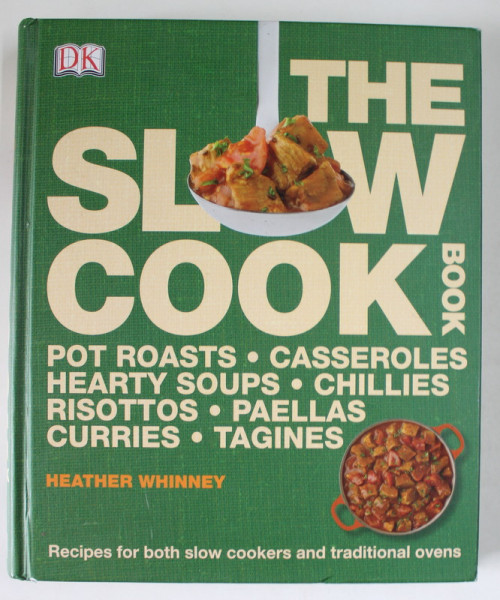 THE SLOW COOK BOOK by HEATHER WHINNEY , 2011