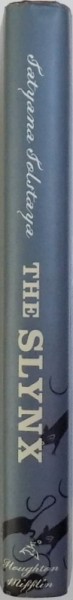THE SLYNX  - A NOVEL by TATYANA TOLSTAYA , 2003