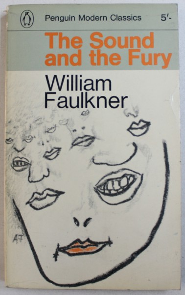 THE SOUND AND THE FURY by WILLIAM FAULKNER , 1965