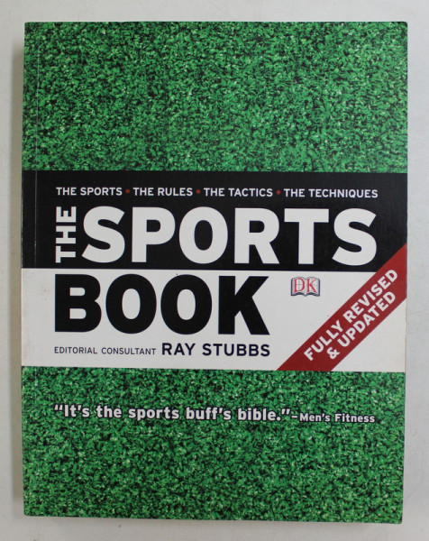 THE SPORTS  - THE RULES , THE TACTICS , THE TEHNIQUES , editorial consultant RAY STUBBS , 2011