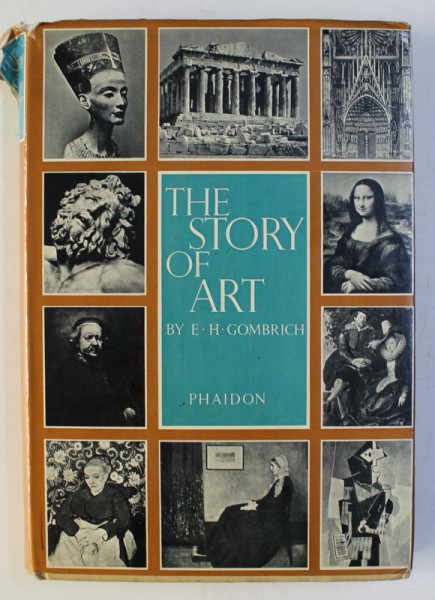 THE STORY OF ART WITH 384 ILUSTRATIONS by E. H. GOMBRICH , 1966