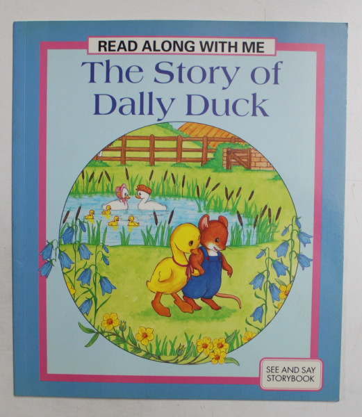 THE STORY OF DALLY DUCK , illustrated by SUZY - JANE TANNER , 2001