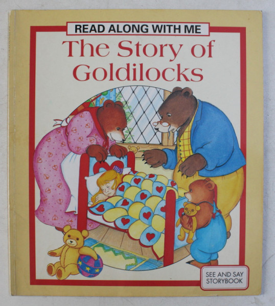 THE STORY OF GOLDILOCKS